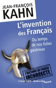 L'invention des Français