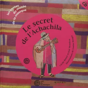 Secret de l'Achachila (Le)