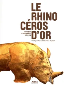 Le rhinocéros d'or