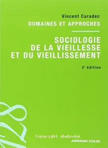 Sociologie de la vieillesse et du vieillissement