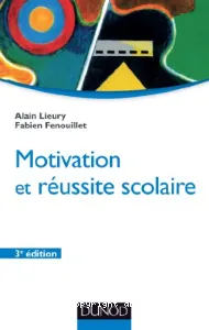 Motivation et réussite scolaire