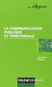 La communication publique et territoriale