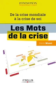 Les mots de la crise