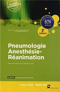 Pneumologie, anesthésie-réanimation