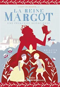 La reine Margot