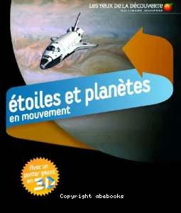 Etoiles et planètes en mouvement