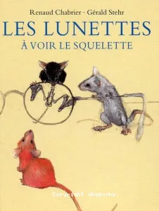 Lunettes à voir les squelettes (Les)