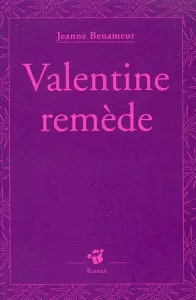 Valentine remède