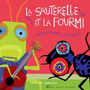 La sauterelle et la fourmi