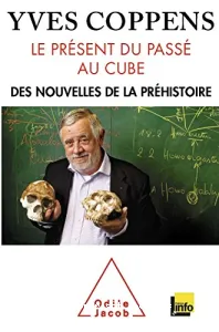 Le présent du passé au cube