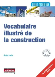 Vocabulaire illustré de la construction