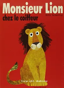 Monsieur Lion chez le coiffeur