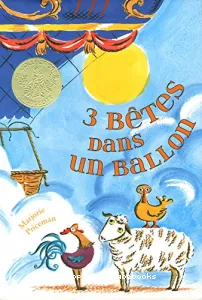 3 bêtes dans un ballon