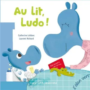 Au lit, Ludo !