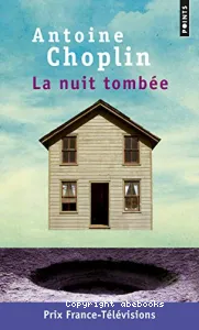 La nuit tombée