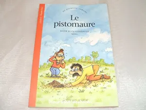 Pistomaure (Le)