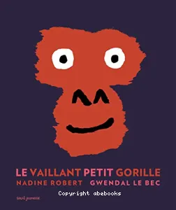 Le vaillant petit gorille