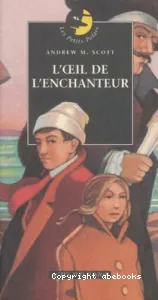 Oeil de l'enchanteur (L')