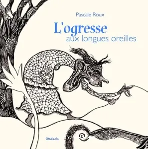 L'ogresse aux longues oreilles