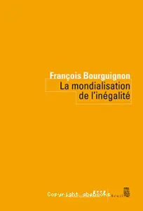 La mondialisation de l'inégalité