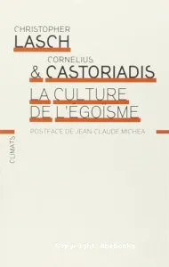 La culture de l'égoïsme