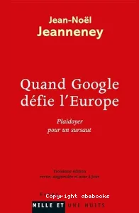 Quand Google défie l'Europe