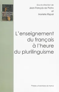 L'enseignement du français à l'heure du plurilinguisme