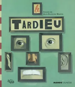 Tardieu (Le)