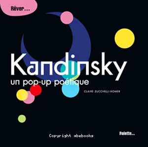 Kandinsky, un pop-up poétique