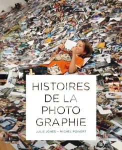 Histoires de la photographie