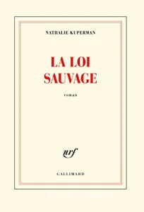 La loi sauvage