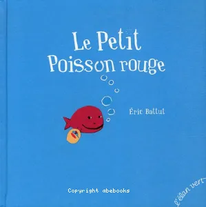 Le petit poisson rouge