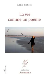 Vie comme un poème (La)