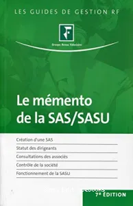 Le mémento de la SAS et de la SASU