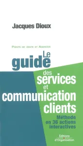 Le guide des services et communication clients
