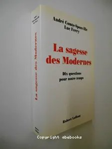 La sagesse des modernes