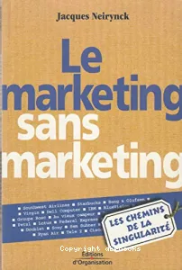 Le marketing sans marketing