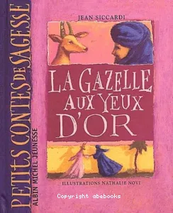 Gazelle aux yeux d'or (La)