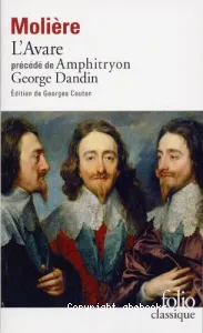 Amphitryon ; George Dandin ; L'Avare