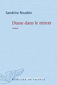 Diane dans le miroir