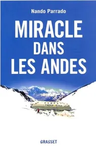 Miracle dans les Andes