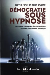 Démocratie sous hypnose