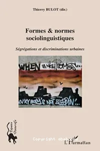 Formes & normes sociolinguistiques