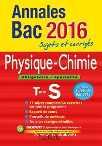 Physique chimie, obligatoire + spécialité, terminale S