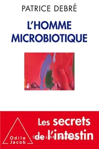 L'homme microbiotique