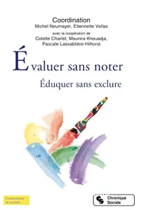 Evaluer sans noter