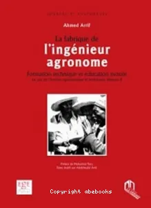 Fabrique de l'ingénieur agronome (La)