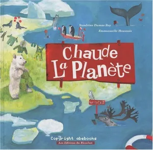 Chaude la planète