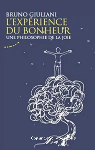 L'expérience du bonheur