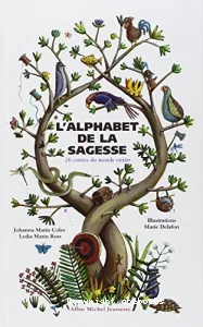 Alphabet de la sagesse (L')